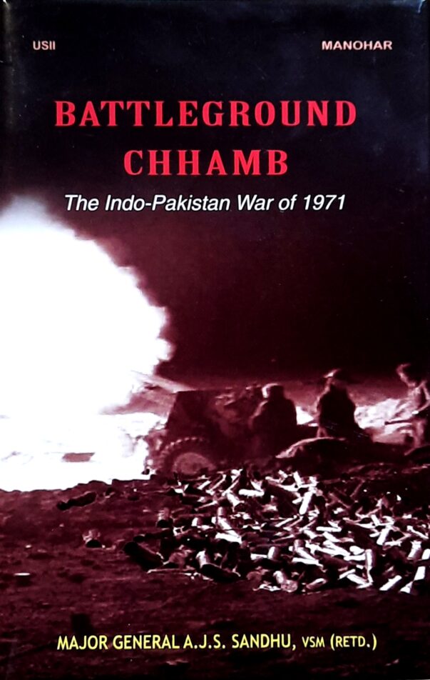 Battleground Chhamb: The Indo-Pakistan War of 1971