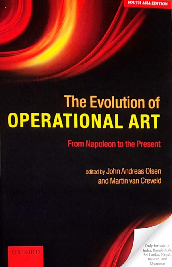 Evolution of Operational Art: From Napoleon to the Present