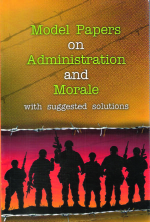 Military morale, admnistration in the Indian army