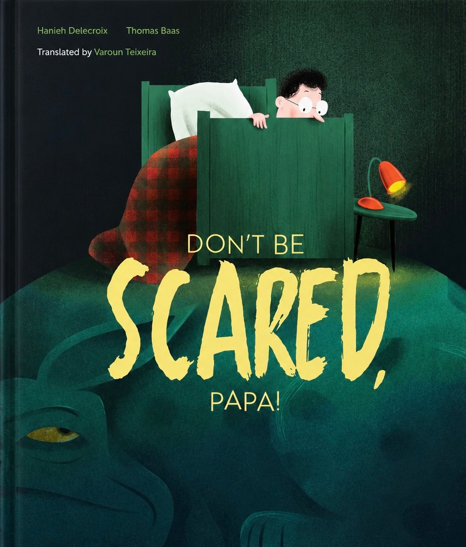 Don't Be Scared, Papa!